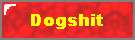 Dogshit